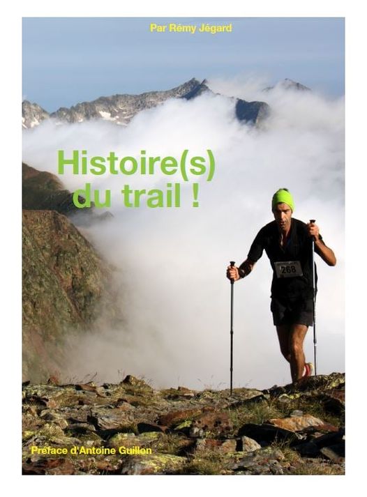 Histoire de trail